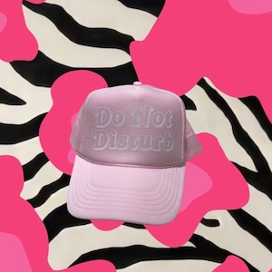 Do Not Disturb Trucker Hat