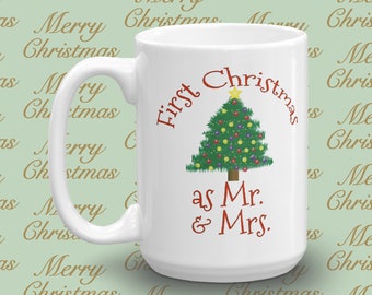 First Christmas Married Mug | 1st Christmas as Mr and Mrs Mugs | Matching Mugs for Couples | Husband Wife 1st Newlyweds Mugs