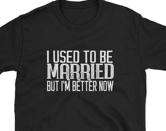 Funny Divorce Gift | Shirt for Divorced Man or Woman | Divorce Joke Humor | Happily Divorced | Divorce Party Gift Idea