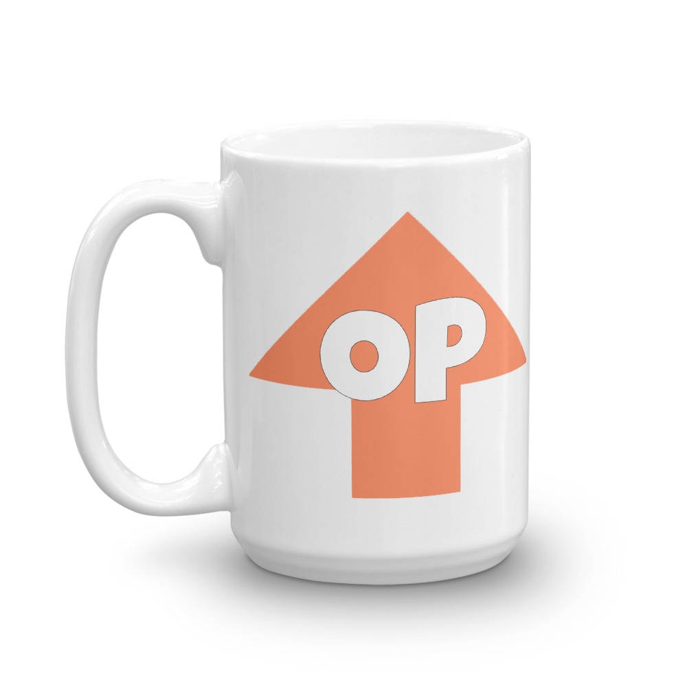 Reddit OP Upvote Mug Reddit Mug Funny Gift for Redditor Reddit Button