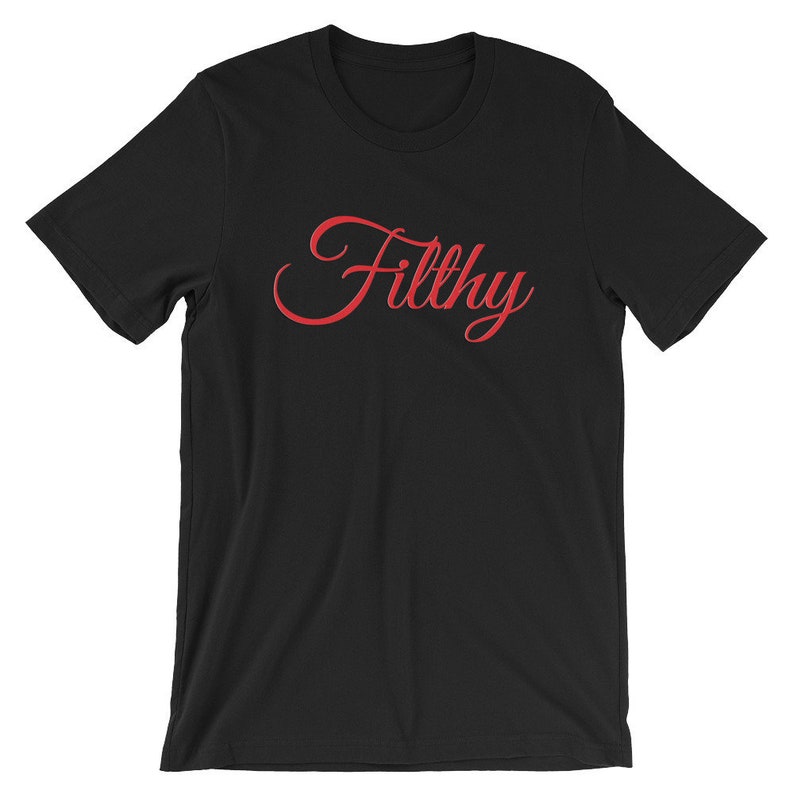 Filthy Shirt, Justin Timberlake Fan Gift, Man of the Woods Tour Shirt Idea, JT Concert Shirt, Gift for Timberlake Fans, JT Filthy Shirt Black