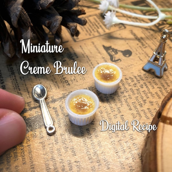 Miniature Crafts - Creme Brulee in Ramekin Fake Food Crafting Digital Instructions Guide Step-by-Step Manual PDF Download File Recipe