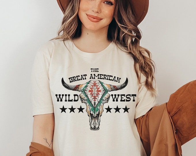 Great American Wild West T Shirt - Western Graphic Tees - Longhorn Skull Shirt - Vintage T Shirt - Western Cowgirl Shirt - Desert Shirt