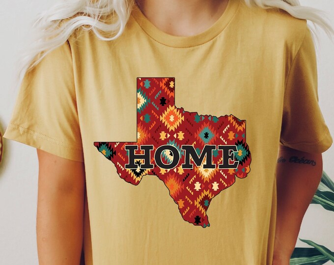 Native American Print Texas Shirt - Navajo Print - Texas Home Shirt - Texan Shirt - Texas Pride - State Pride Shirt - State of Texas Shirt