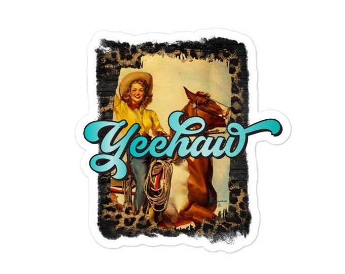 Yeehaw Sticker - Western Stickers - Cowgirl Stickers - Western Decals - Waterproof Stickers - Laptop Stickers - Water Bottle Stickers