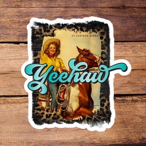 Yeehaw Sticker - Western Stickers - Cowgirl Stickers - Western Decals - Waterproof Stickers - Laptop Stickers - Water Bottle Stickers