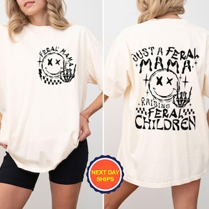 Comfort Colors® Just A Feral Mama Raising Feral Children Shirt, Funny Mama Shirt, Gift for Mom, Feral Mom Racoon Shirt, Sarcastic Mom Shirt