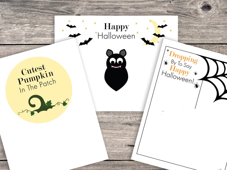 May include: Three printable Halloween cards with different designs. The first card features a black bat with a smiling face and the text "Happy Halloween". The second card has a yellow circle with a green pumpkin stem and the text "Cutest Pumpkin In The Patch". The third card has a black spider web and the text "Dropping By To Say Happy Halloween!"