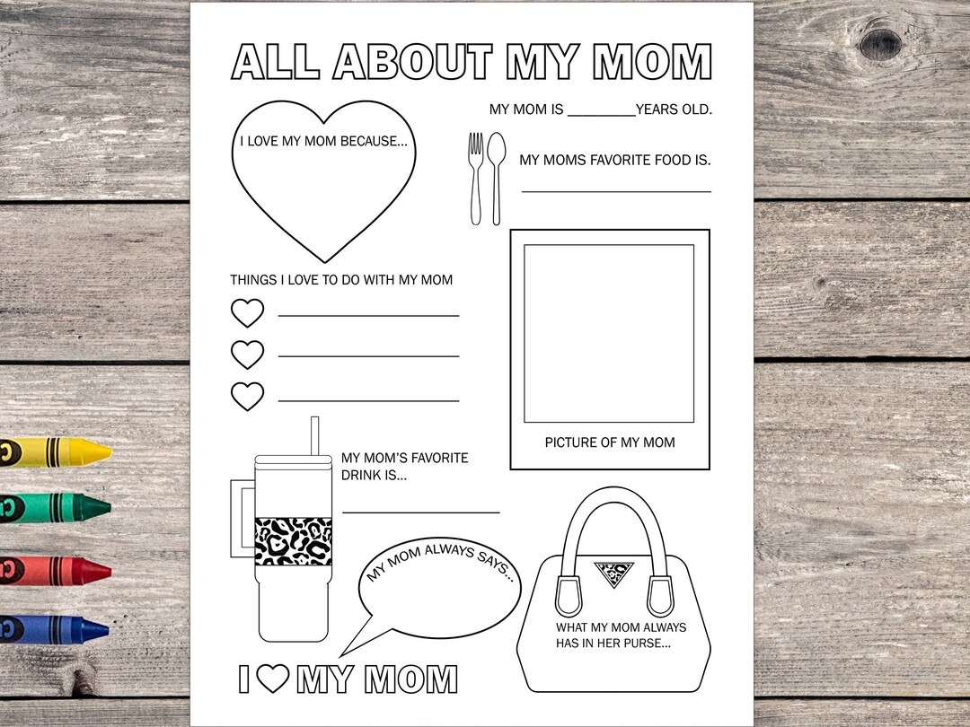 All About My Mom Printable, Gift for Mom From Kid, Mother's Day Coloring Page, Mother's Day ...