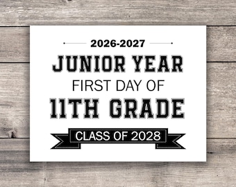 Junior Year First Day School, First Day of school print, First Day of High School Sign, Back to School Photo Prop