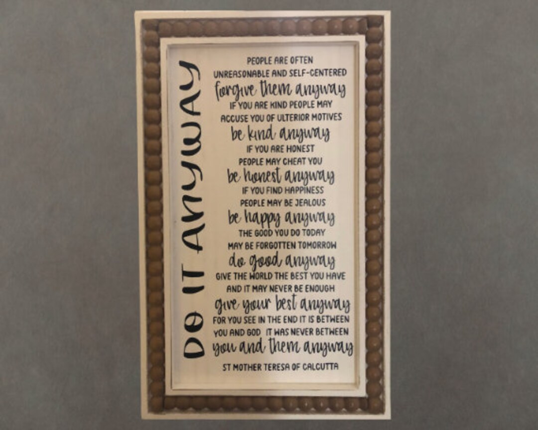 Do It Anyway Framed Art Sign St Mother Teresa of Calcutta