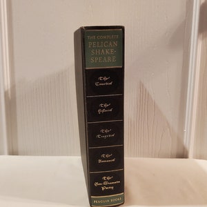 The Complete Pelican Shakespeare by Penguin Books - 1972