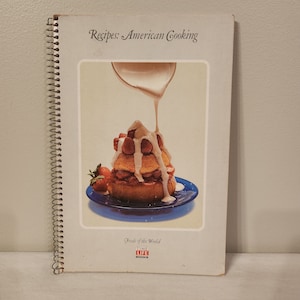 Foods of the World by Time Life Books -Recipes: American Cooking