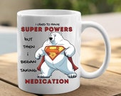 Bipolar Disorder Ceramic Coffee Cup/Mug. Polar Bear "Super Powers", Mental Health Medical Gift ,Unique Low Cost, Choose Size & Color