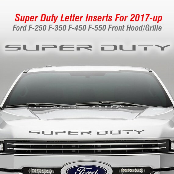2018 Ford F250 F350 Super Duty HOOD GRILLE Letters Insert Decals Stickers Inlays