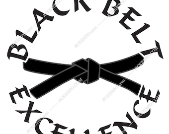 Black Belt Excellence JPG digital file Instant download, karate sticker, wall art, decor