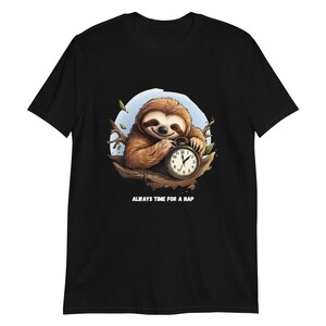 Cute Sloth: Always Time for a Nap T-Shirt