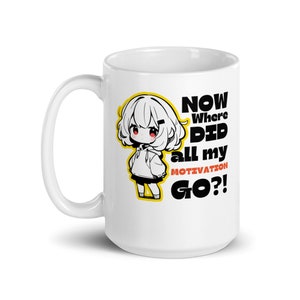 Motivation Anime Chibi Mystery Weiße Tasse