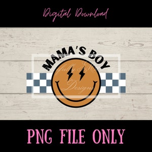 Mamas boy sublimation png designs for digital download for shirt designs