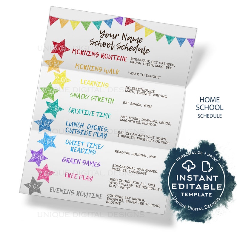 May include: A colorful printable homeschool schedule template with a rainbow banner and stars. The schedule includes times for morning routine, learning, snack, creative time, lunch, outside play, quiet time, brain games, free play, and evening routine. The template is customizable and editable.