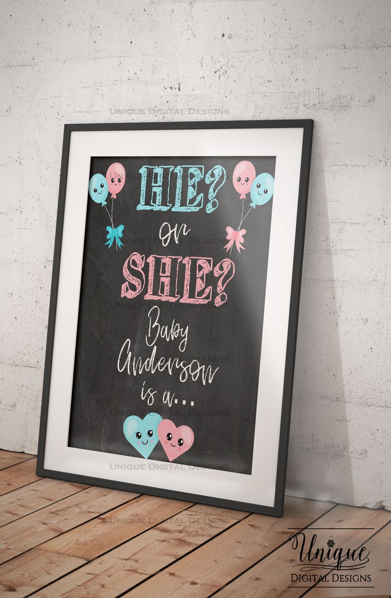 He or She Poster Editable Gender Reveal Sign Pink Blue Chalkboard Printable INSTANT ACCESS 16x20 8x10 Gender Reveal Balloon Box Sign
