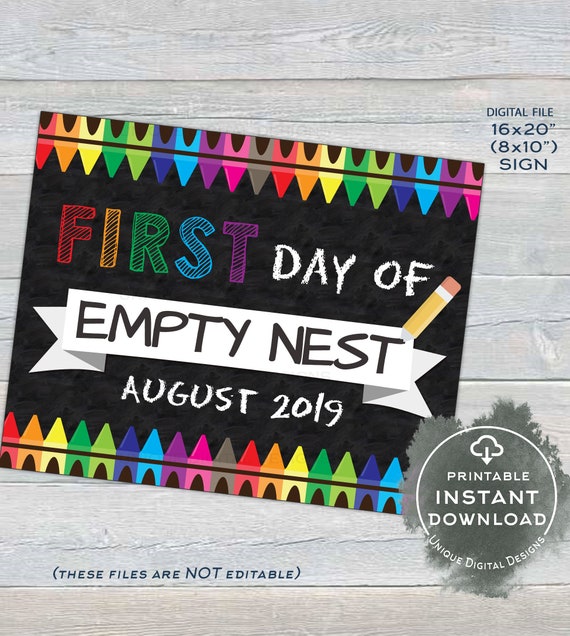 First Day Of School Sign Empty Nest Poster College Parents Etsy