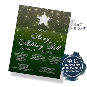 May include: A green and gold invitation for the 247th Army Military Ball. The invitation features a white star and string lights. The event is scheduled for October 13th from 5 to 11 PM. The location is listed as Hotel Name Here, 1223 Your Street, San Diego, CA 91223. The invitation also includes information about attire, ticket pricing, and contact information for inquiries.