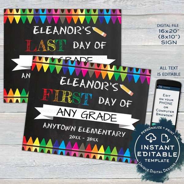 First day of School Chalkboard Sign, Editable reusable Last day School Crayon Any Grade Custom diy Digital Printable Template INSTANT ACCESS