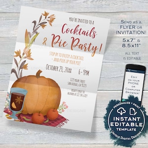 Pie Party Invite, Editable Cocktails and Pie Party Invite, Fall Party Invitation, Customer Appreciation Pumpkin Pie Printable INSTANT ACCESS 8.5x11 inches