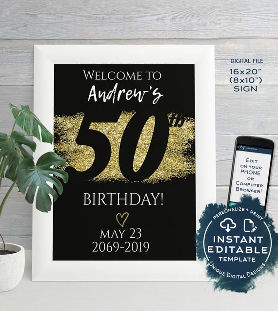 50th Birthday Welcome Sign Any Year Adult Birthday Party Decoration Black Gold Glitter Diy Printable Template Instant Editable 16x20 8x10