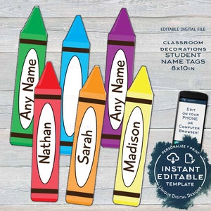 May include: Five colorful crayon-shaped name tags with rounded edges. The crayons are red, blue, purple, orange, and yellow. Each crayon has a white oval in the center with a name printed in black. The names are "Any Name", "Nathan", "Sarah", "Any Name", and "Madison". The tags are 8x10 inches and are editable.