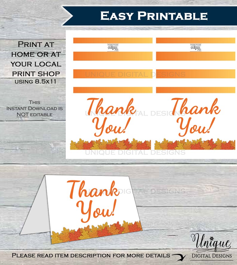 May include: Printable thank you cards with orange text and fall leaf border. The design includes the text "Thank You!" and is labeled "Easy Printable." The cards are designed to be printed at home or at a local print shop.