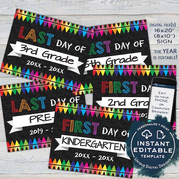 First day of School Chalkboard Sign, Editable reusable Last day School Board Crayon Any Grade Tags Digital Printable Template INSTANT ACCESS