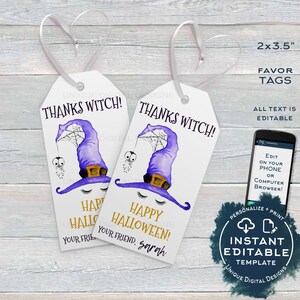 Editable Halloween Favor Tags, Thanks Witch Personalized Halloween Tags Birthday Trick or Treat Thank You Printable Gift Tags INSTANT ACCESS