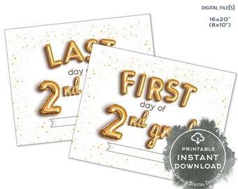 2nd Grade First day of School Sign, Last day of School Sign, Back to School 1st day Gold Foil Balloon Digital Printable INSTANT B2SFBG