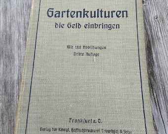 antique German horticulture book , 1909, in German