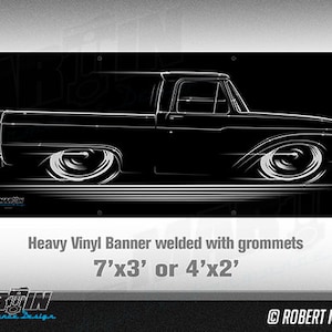 Big Banner &#39;61-&#39;66 F100 Ford Truck 1961 1962 1963 1964 1965 1966 F-100 silhouette art