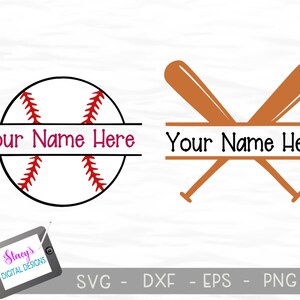 May include: Two baseball-themed split monogram designs. The first design features a baseball with red stitching inside a circle with a split banner that says "Your Name Here". The second design features two crossed baseball bats with a split banner that says "Your Name Here".