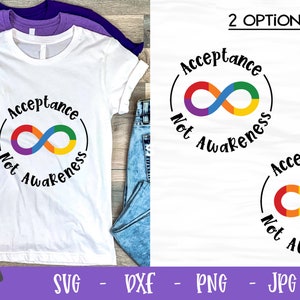 Neurodiversity SVG - Acceptance not Awareness SVG for Cricut and Silhouette - svg png eps dxf