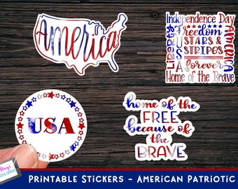 Printable Patriotic Sticker Bundle | 4 Patriotic Stickers | Print then cut stickers for Cricut