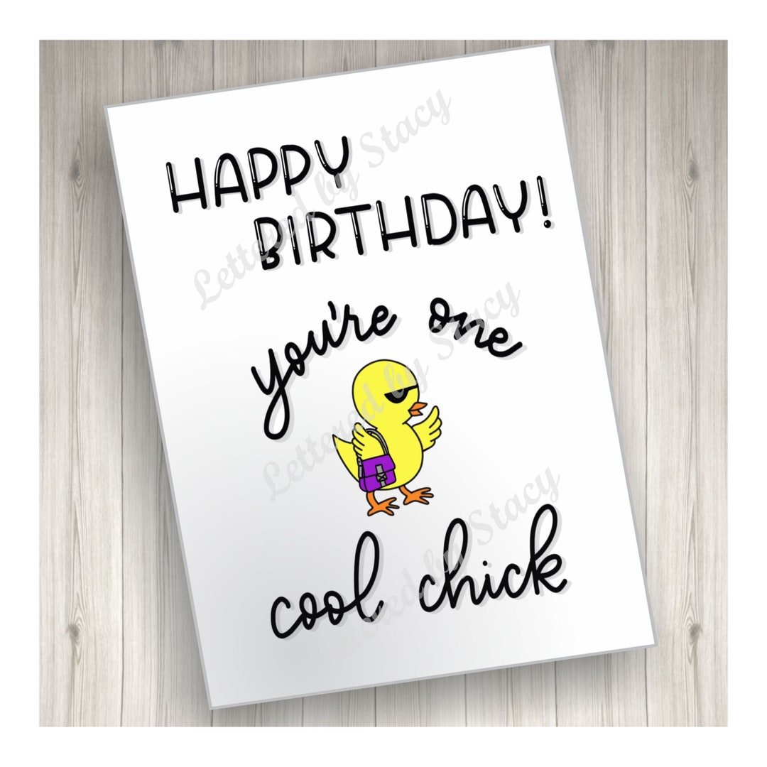 Birthday Card - Happy Birthday, You're One Cool Chick, Printable ...