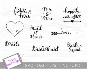 Bridal / Wedding SVG Bundle - 9 handlettered designs for Cricut and Silhouette