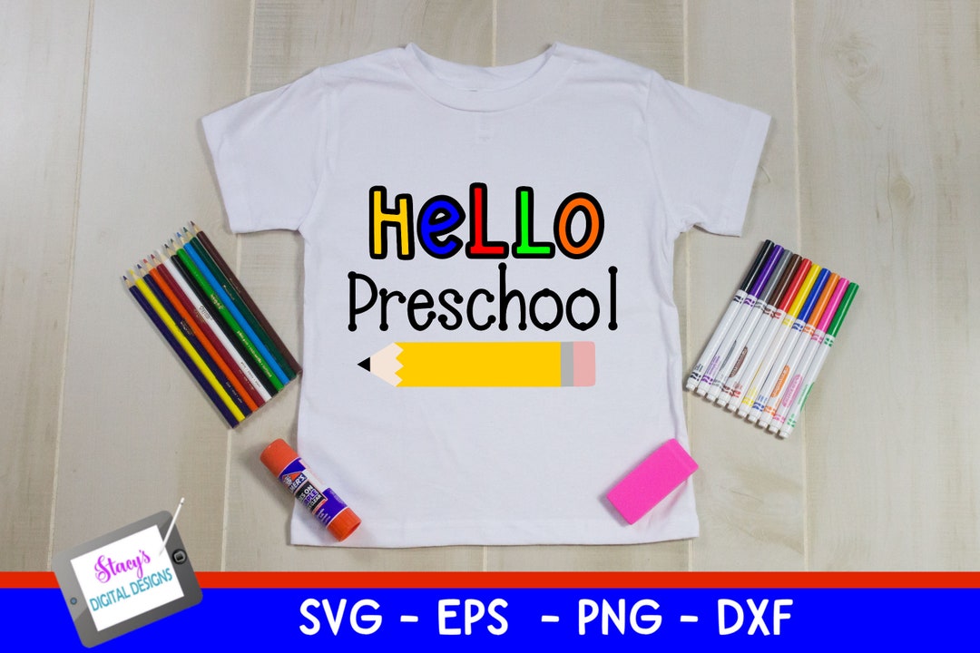 Hello Preschool SVG - Back to School SVG - Cut File for Cricut and ...