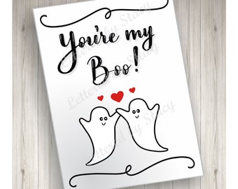 Halloween Card  - You're my boo with ghost and hearts, printable, downloadable