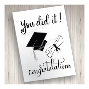 Afstudeerkaart - Je hebt het gedaan! Gefeliciteerd afgestudeerde met pet en diploma, printbaar, downloadbaar
