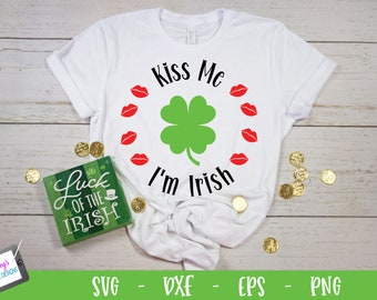 Kiss Me I'm Irish Design | St. Patrick's Day Design | St. Patrick's Day Svg, Png, Eps, Dxf