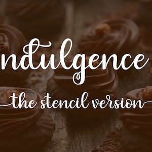 Indulgence 2 - The Stencil Version | Stencil Font