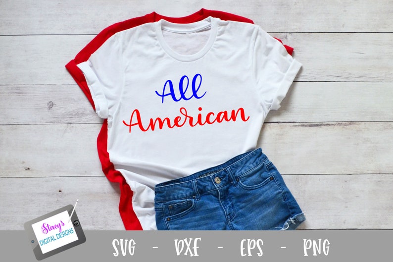 Patriotic SVG All American cut file for Cricut and SIlhouette