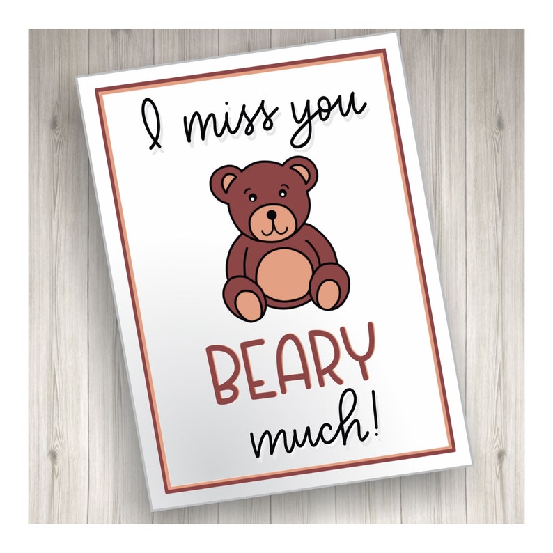I miss you card I miss you beary much pun card with teddy