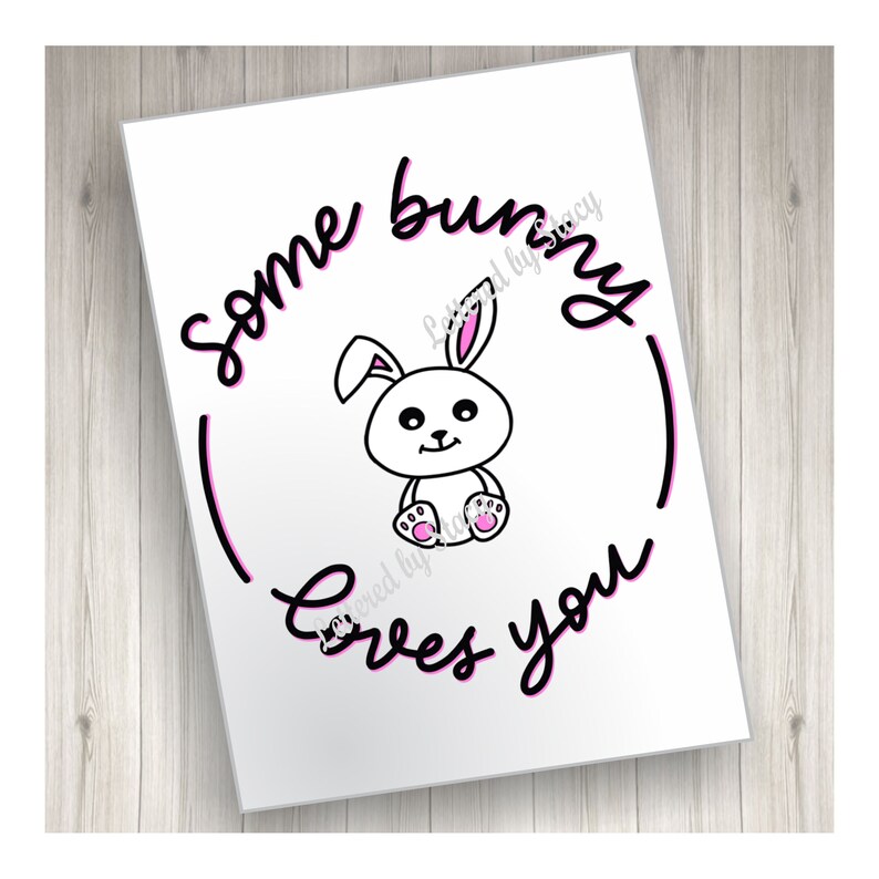 Easter Card Some Bunny Loves You Printable Downloadable Etsy